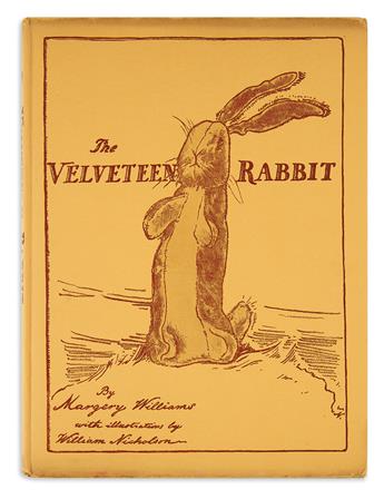 (CHILDRENS LITERATURE.) WILLIAMS, MARGERY. The Velveteen Rabbit or How Toys Become Real.